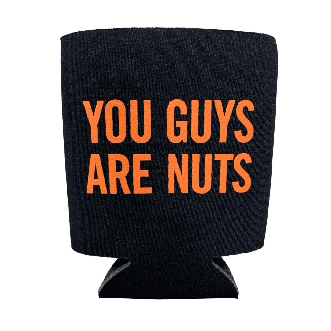 Koozie - You Guys - On Any Sunday
