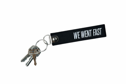 We Went Fast Keychain